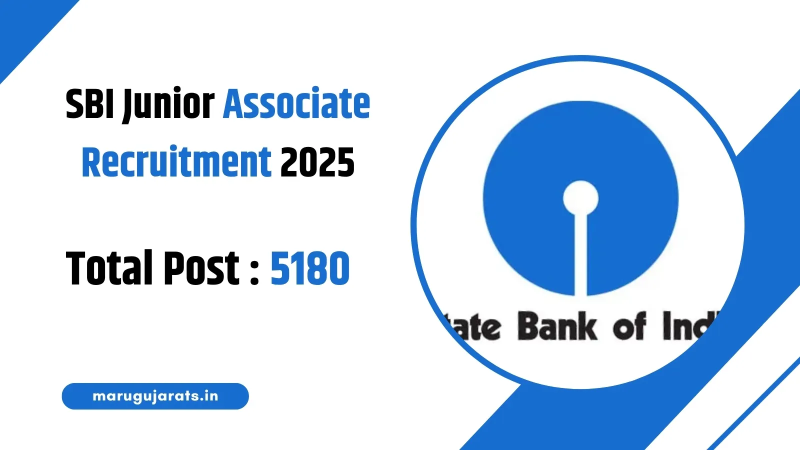SBI Junior Associate Recruitment 2025